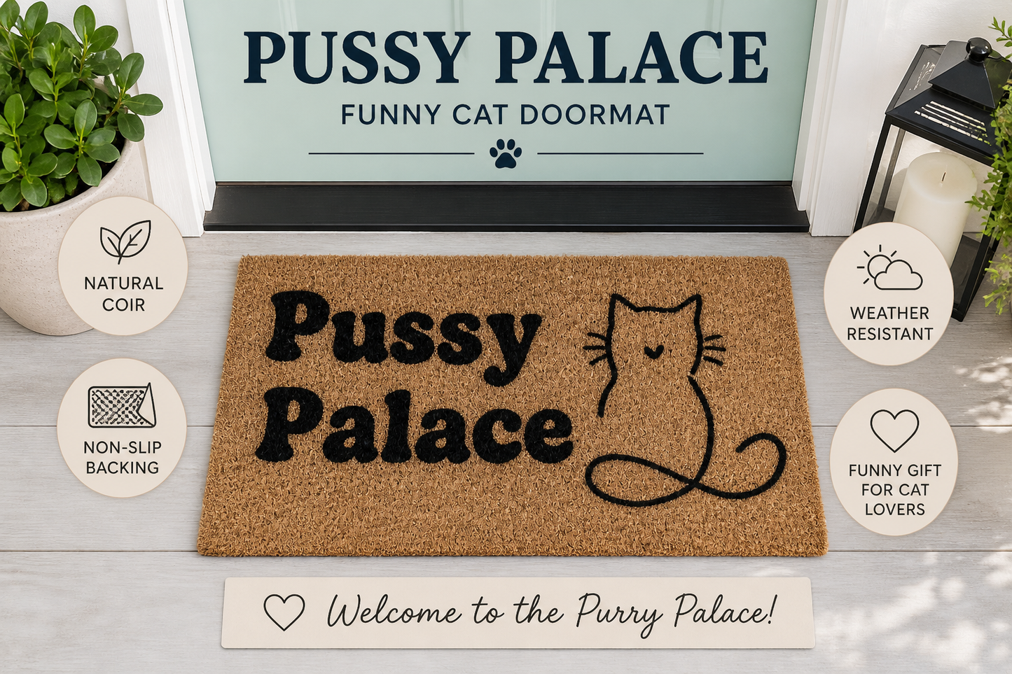 “Pussy Palace” Coir Doormat - 40 x 70cm