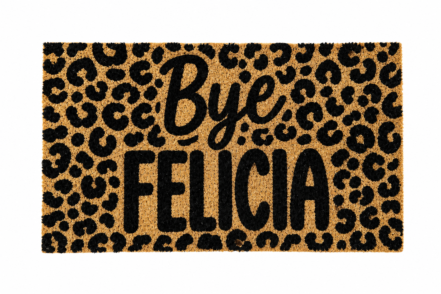 “Bye Felicia” Coir Doormat - 40 x 70cm
