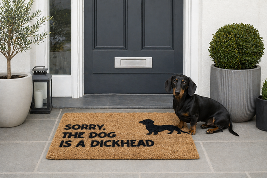 Dachshund Sausage Dog coir doormat - “Sorry the dog is a Dickhead” 40 x 70cm