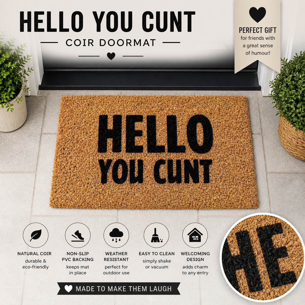 “Hello you Cunt” Coir Doormat - 40 x 70cm